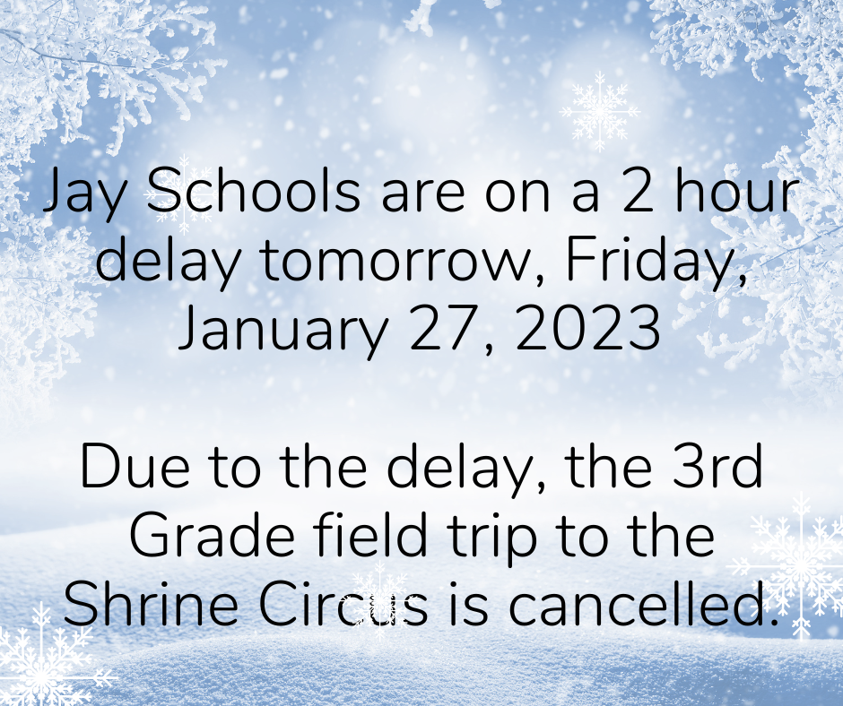 2 hour delay 1/27/23